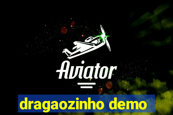 dragaozinho demo